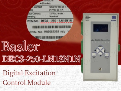 Basler DECS-250-LN1SN1N Digital Excitation Control Module Strengthens Digital Excitation Control in Modern Power Systems