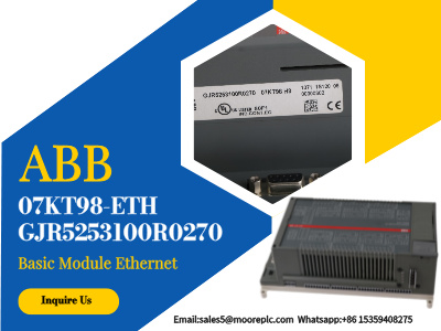 In-depth understanding of the powerful features of the ABB 07KT98-ETH Ethernet Basic Module